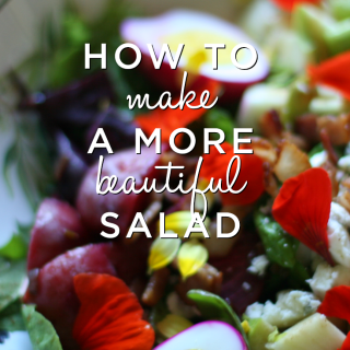 Tips on how to make a beautiful salad